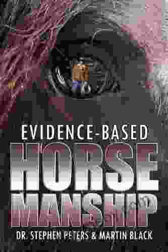 Evidence Based Horsemanship Kate Gable