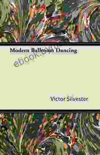 Modern Ballroom Dancing Victor Silvester