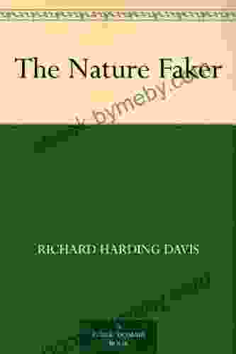 The Nature Faker Richard Harding Davis