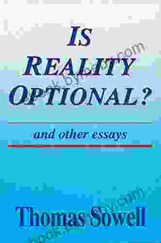 Is Reality Optional?: And Other Essays (Hoover Institution Press Publication 418)