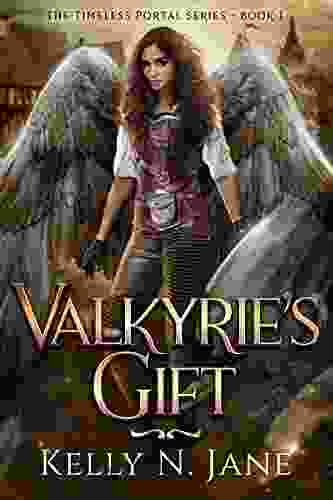 Valkyrie S Gift (The Timeless Portal 1)