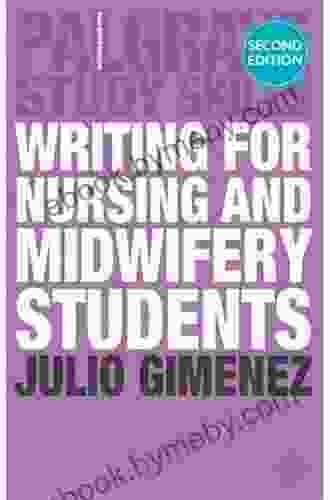 Writing For Nursing And Midwifery Students (Macmillan Study Skills)