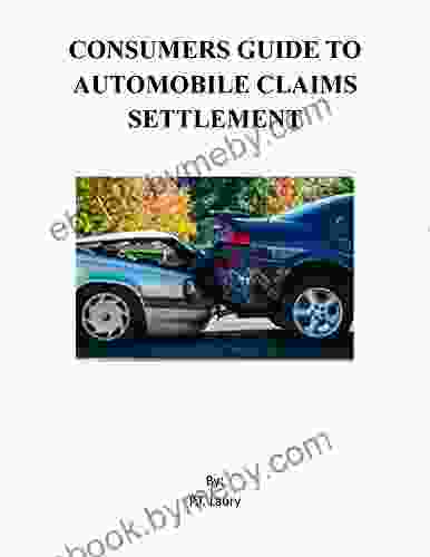 Consumers Guide To Automobile Claims Settlement